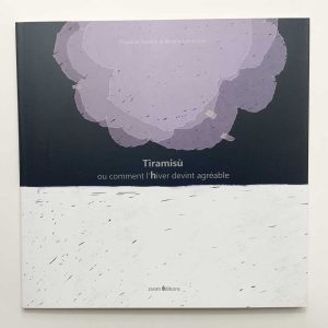 Tiramisù ou comment l’hiver devint agréable