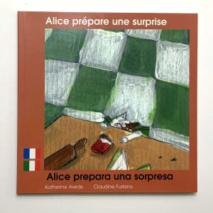 Alice prépare une surprise – FR/IT