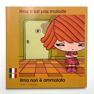 Ilma n’est pas malade