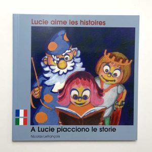 Lucie aime les histoires
